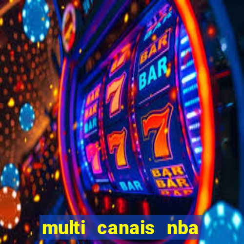 multi canais nba ao vivo